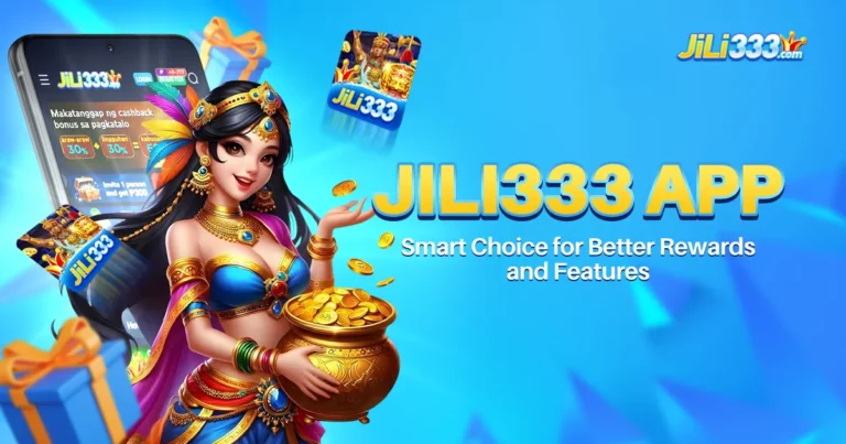image of jili333 app smart choice for better rewards and features