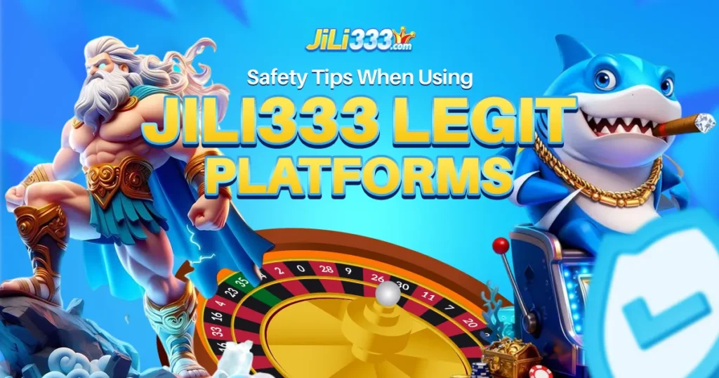 image of safety tips when using jili333 legit platforms