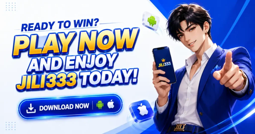 JiLi 333 App CTA