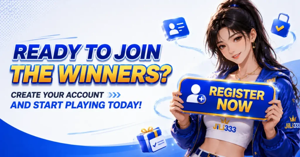 JiLi333 Register CTA